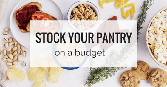 How To Stock A Pantry On A Budget Simply Quinoa