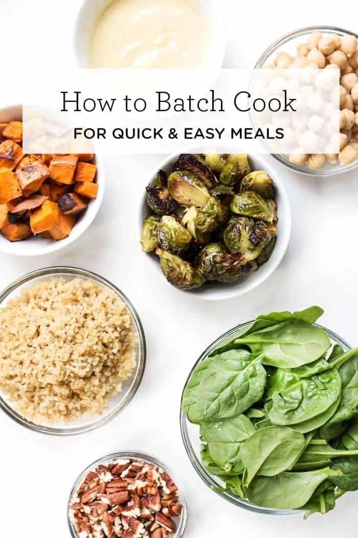 How to Batch Cook for Easy Meal Prep - Simply Quinoa