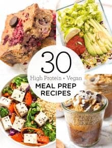30 High Protein Vegan Meal Prep Recipes - Simply Quinoa