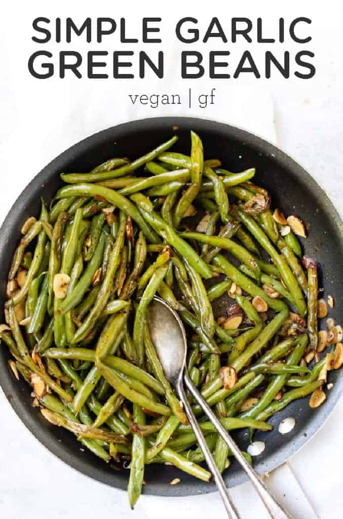 The Easiest Sauteed Garlic Green Beans | Simply Quinoa