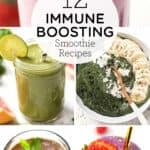 12 Immune-Boosting Smoothie Recipes