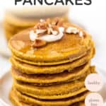 Healthy & Gluten-Free Pumpkin Pancakes